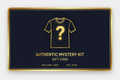 Authentic Mystery Kit Gift Card